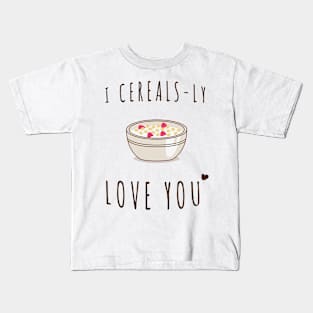 I Cereals-ly Love You Kids T-Shirt